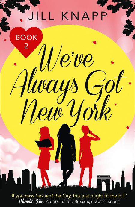 We’ve Always Got New York - Jill Knapp