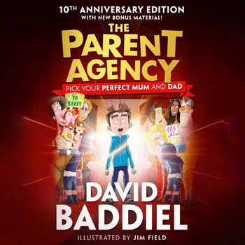 The Parent Agency: Unabridged edition - David Baddiel, Read by David Baddiel