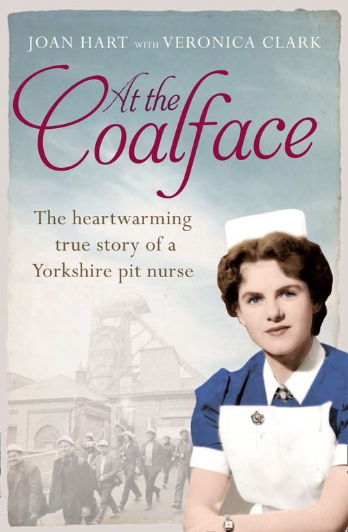 At the Coalface, Literature, Culture & Art, Paperback, Joan Hart, With Veronica Clark