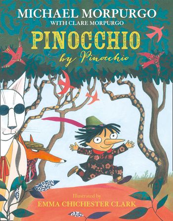 Pinocchio: Abridged edition - Michael Morpurgo, Illustrated by Emma Chichester Clark