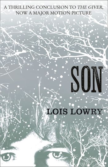 The Giver Quartet - Son (The Giver Quartet) - Lois Lowry