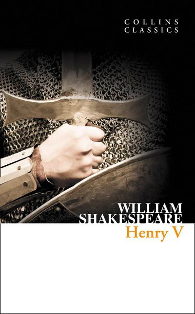 Collins Classics - Henry V (Collins Classics) - William Shakespeare
