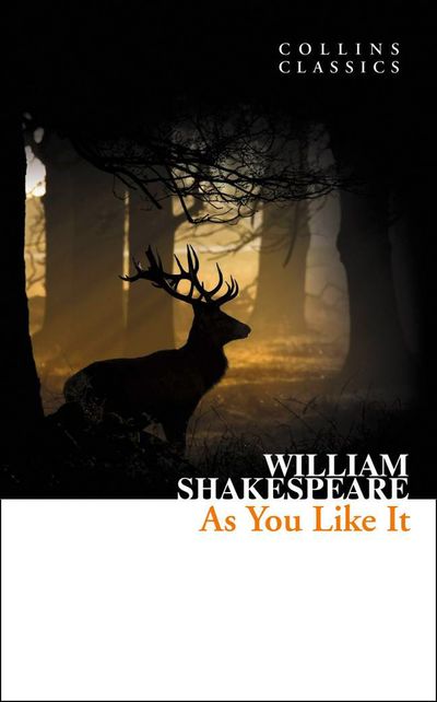 Collins Classics - As You Like It (Collins Classics) - William Shakespeare