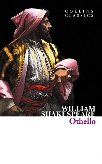 Collins Classics - Othello (Collins Classics) - William Shakespeare