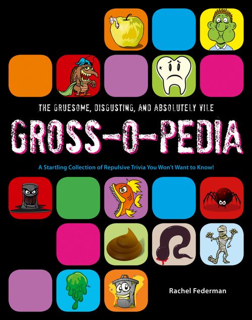 Grossopedia, Non-Fiction, Hardback, Rachel Federman