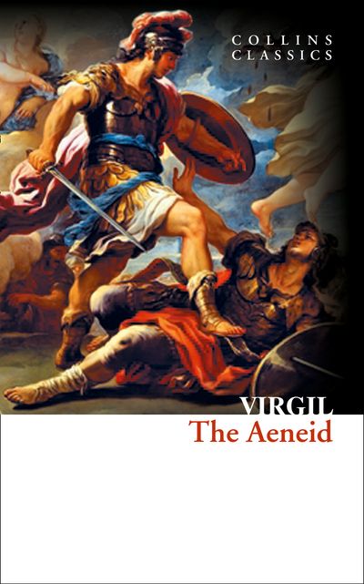 Collins Classics - The Aeneid (Collins Classics) - Virgil