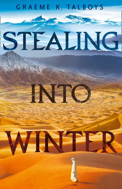 Shadow in the Storm - Stealing Into Winter (Shadow in the Storm, Book 1) - Graeme K. Talboys