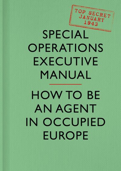  - Special Operations Executive