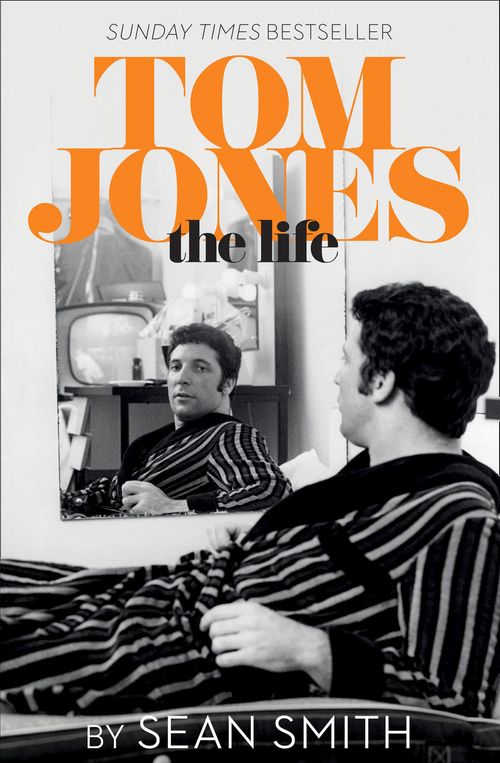 Tom Jones - The Life, Literature, Culture & Art, Paperback, Sean Smith