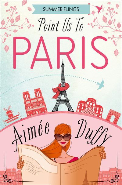 Point Us to Paris (Summer Flings, Book 3) - Aimee Duffy