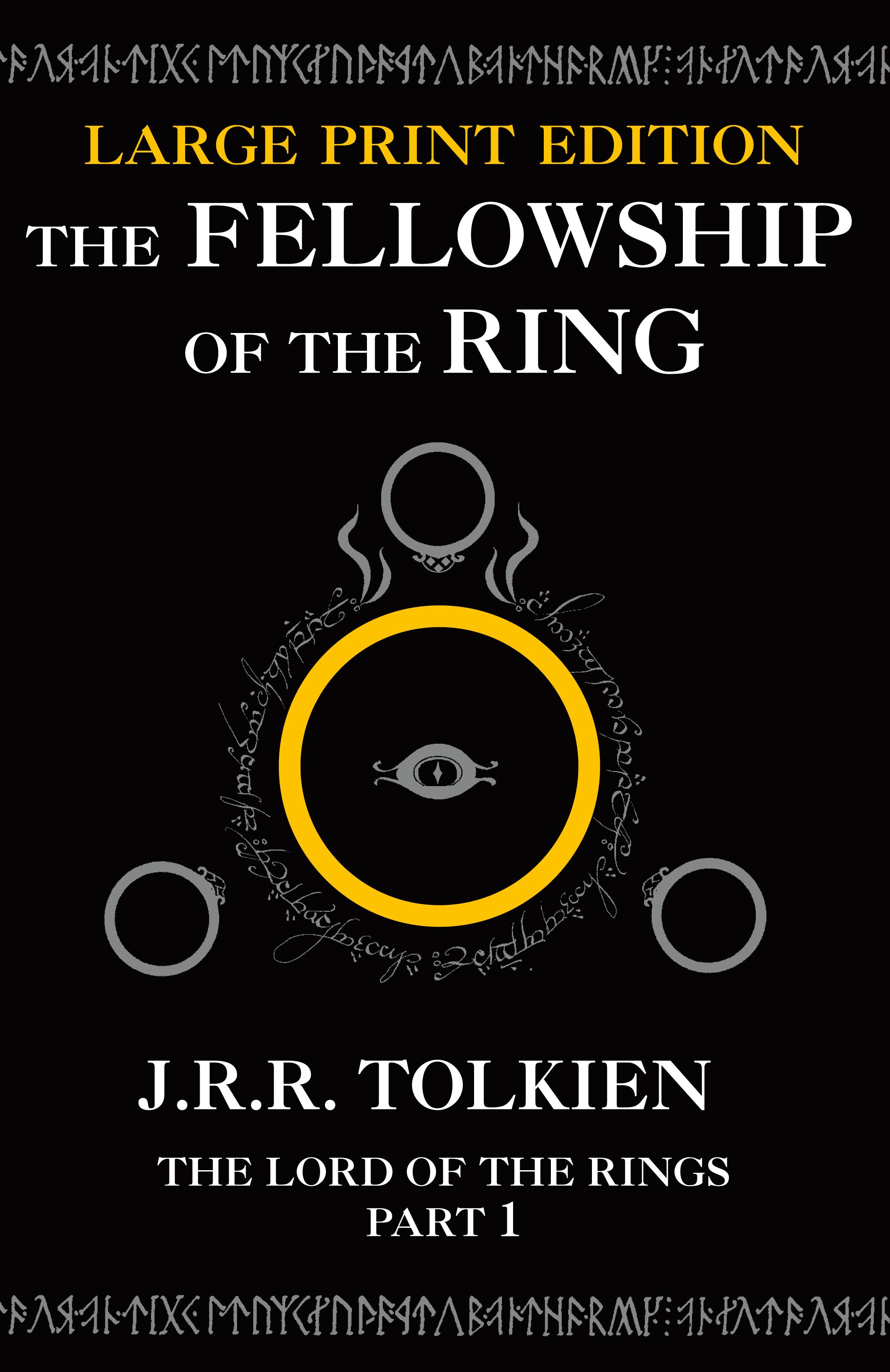 The Fellowship of the Ring: Book 1 (The Lord of the Rings)