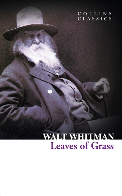 Cover image for Collins Classics - Leaves of Grass (Collins Classics) - Walt Whitman