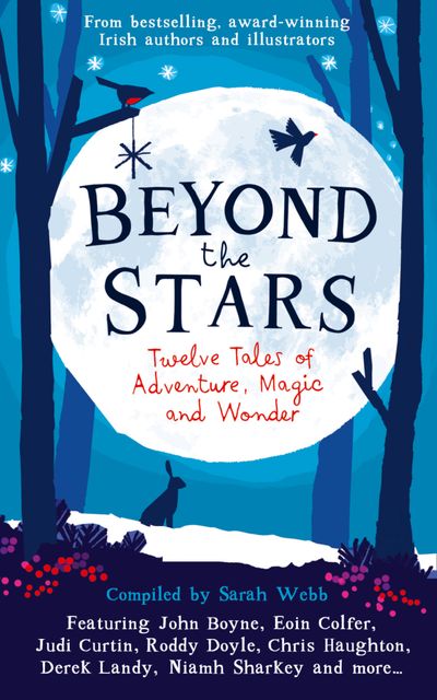 Beyond The Stars - Edited by Sarah Webb
