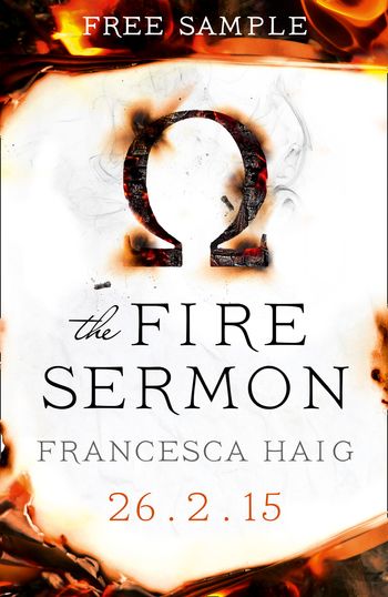 Fire Sermon - The Fire Sermon (free sampler) (Fire Sermon, Book 1) - Francesca Haig