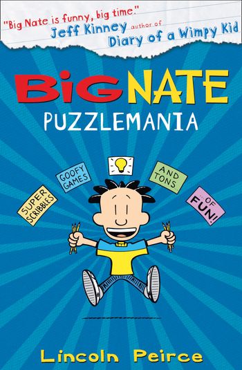 Big Nate - Puzzlemania (Big Nate) - Lincoln Peirce