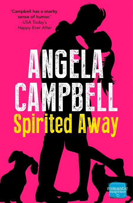 Cover image for The Psychic Detective - Spirited Away (The Psychic Detective, Book 3) - Angela Campbell