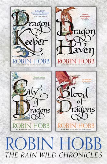 The Rain Wild Chronicles - Robin Hobb