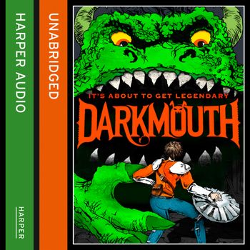 Darkmouth - Darkmouth (Darkmouth, Book 1): Unabridged edition - Shane Hegarty, Read by Andrew Scott