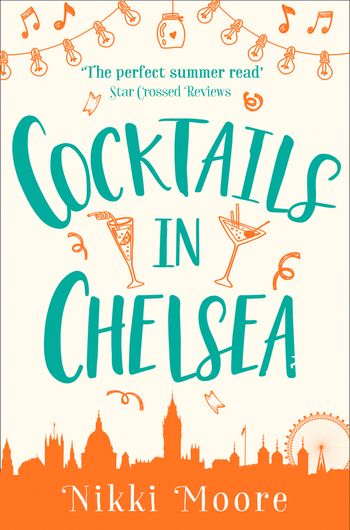 Cocktails in Chelsea (A Short Story) (Love London Series) - Nikki Moore