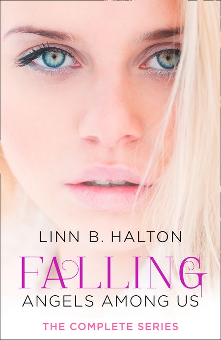 Cover image for Falling: The Complete Angels Among Us Series - Linn B. Halton