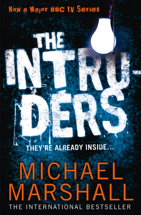 Cover image for The Intruders - Michael Marshall