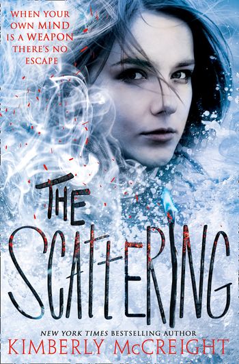The Outliers - The Scattering (The Outliers, Book 2) - Kimberly McCreight
