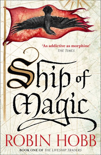 The Liveship Traders - Ship of Magic (The Liveship Traders, Book 1) - Robin Hobb