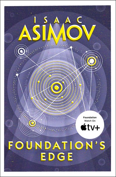 Foundation’s Edge - Isaac Asimov