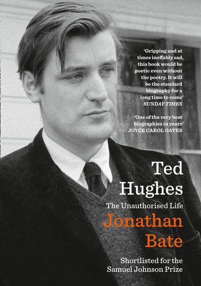 Cover image for Ted Hughes: The Unauthorised Life - Jonathan Bate