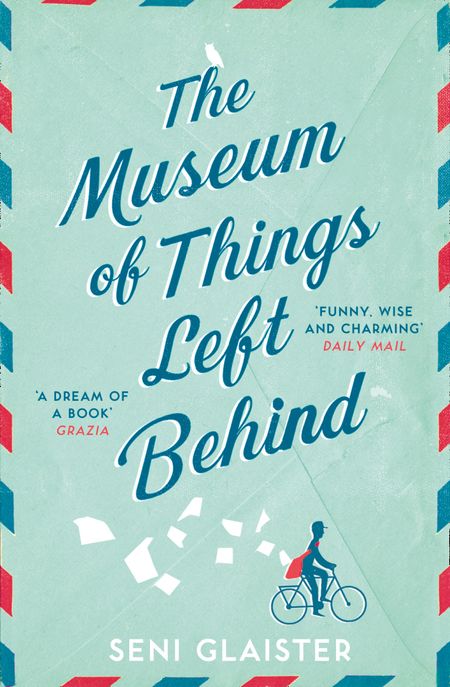 Cover image for The Museum of Things Left Behind - Seni Glaister