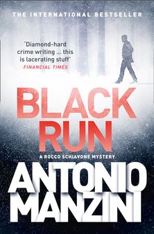 Black Run (A Rocco Schiavone Mystery)