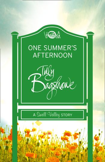 Swell Valley Series Short Story - One Summer’s Afternoon (Swell Valley Series Short Story) - Tilly Bagshawe