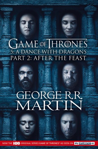Dance with Dragons: Part 2 After the Feast - George R.R. Martin