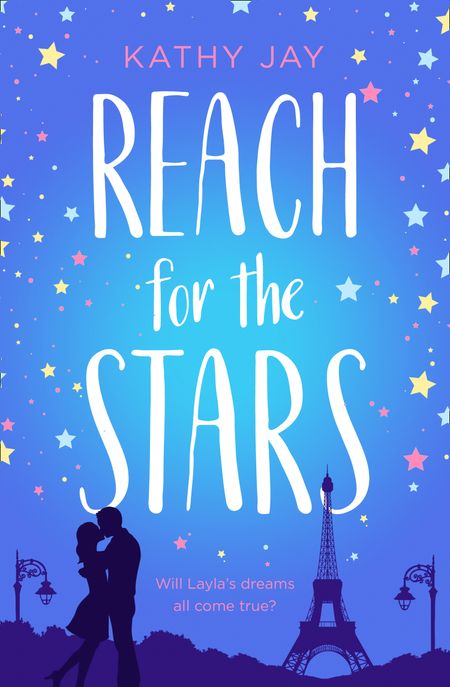 Reach for the Stars - Kathy Jay