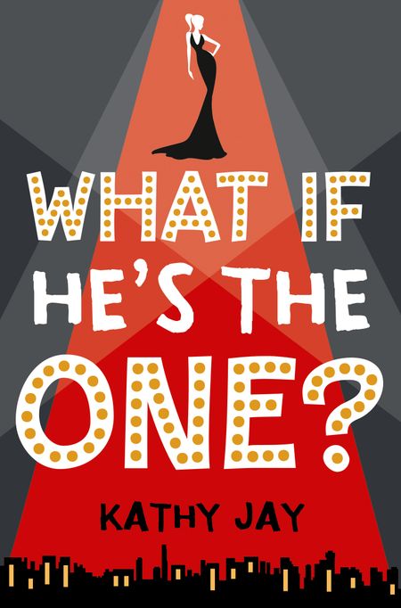 Cover image for What If He’s the One - Kathy Jay