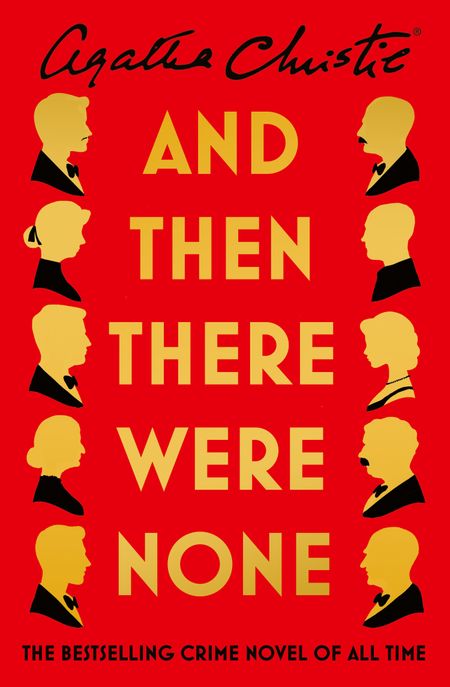 Cover image for And Then There Were None: The World’s Favourite Agatha Christie Book - Agatha Christie