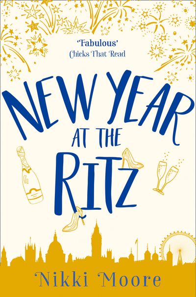New Year at the Ritz (A Short Story): Love London Series - Nikki Moore