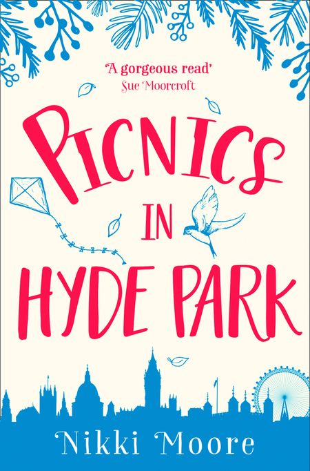 Cover image for Love London Series - Picnics in Hyde Park (Love London Series) - Nikki Moore