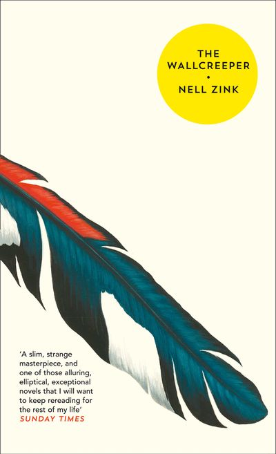 The Wallcreeper - Nell Zink