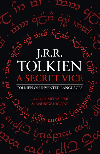  - J. R. R. Tolkien, Edited by Dimitra Fimi and Andrew Higgins