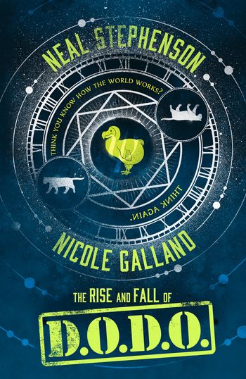 The Rise and Fall of D.O.D.O. - The Rise and Fall of D.O.D.O. (The Rise and Fall of D.O.D.O., Book 1) - Neal Stephenson and Nicole Galland