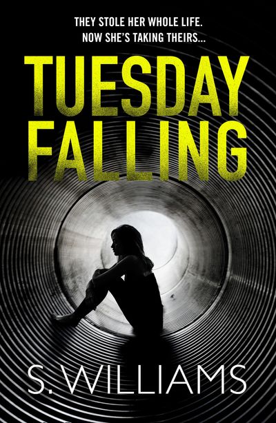 Tuesday Falling - S. Williams