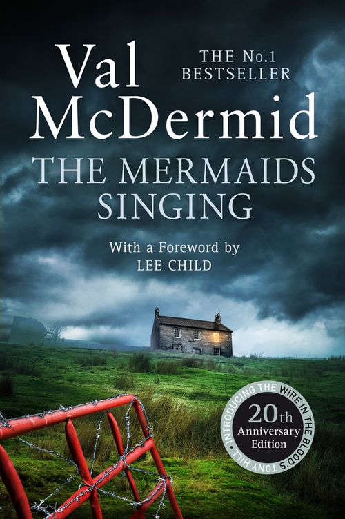 The Mermaids Singing, Crime & Thriller, Paperback, Val McDermid, Foreword by Lee Child