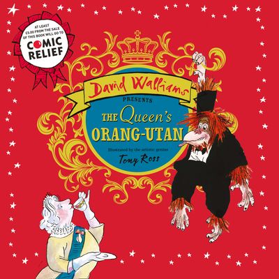 Cover image for The Queen’s Orang-Utan: Comic Relief, Slipcase edition - David Walliams, Illustrated by Tony Ross, Read by David Walliams, Miranda Hart and Rob Brydon