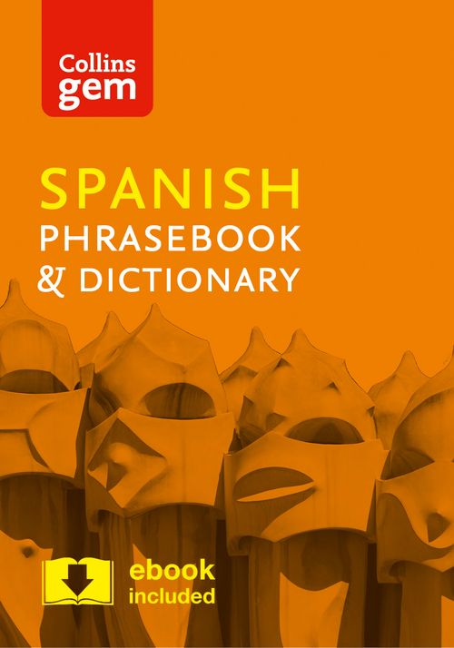 Collins Spanish Phrasebook and Dictionary Gem Edition, Non-Fiction, Paperback, Collins Dictionaries