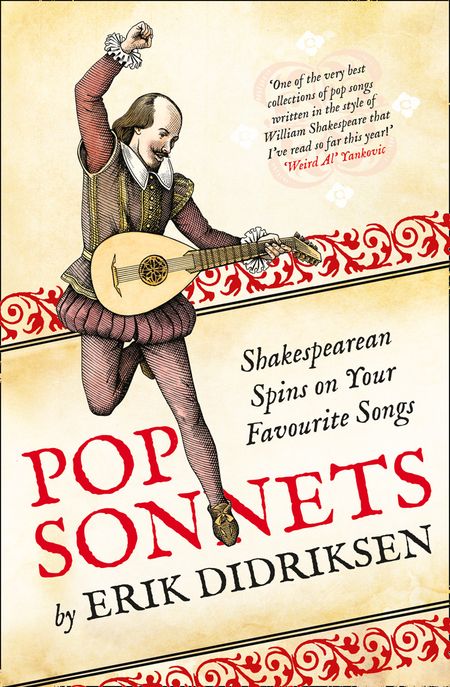 Cover image for Pop Sonnets: Shakespearean Spins on Your Favourite Songs - Erik Didriksen