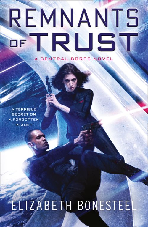 Remnants of Trust, Fiction, Paperback, Elizabeth Bonesteel