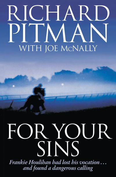 For Your Sins - Richard Pitman, With Joe McNally