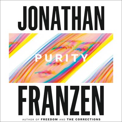  - Jonathan Franzen, Read by Dylan Baker, Jenna Lamia and Robert Petkoff