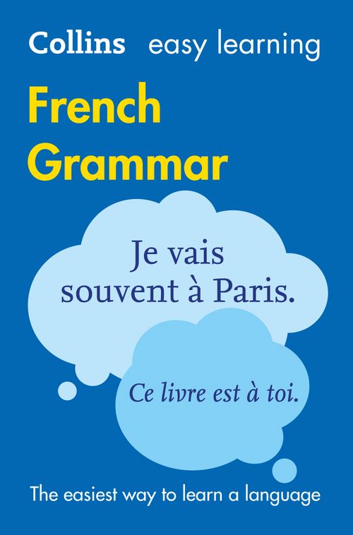 Collins Dictionaries EL FRENCH GRAMMAR 3RD ED : Trusted support for learning Paperback Book